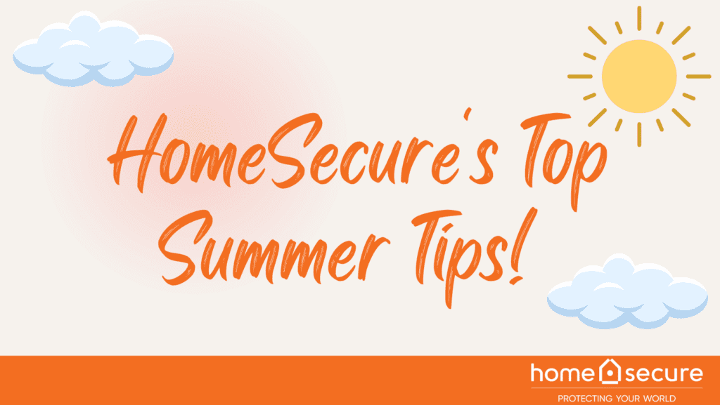 Secure Your Home This Summer